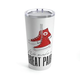 Insulated Tumbler 20oz Say It Soul We Make a Great Pair Black