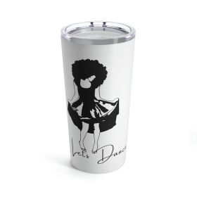 Insulated Tumbler 20oz, Say It Soul, Lets Dance Black Line Art Print