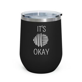 Insulated Tumbler - 12oz, Say It Soul, Its Okay, Grey And White Line Art Positive Affirmation