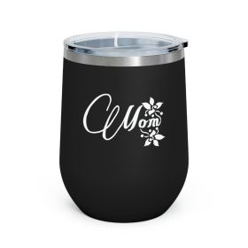Insulated Tumbler - 12oz, Mom Appreciation For Mothers