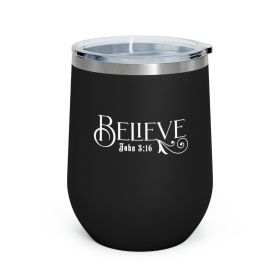 Insulated Tumbler - 12oz, Believe John 3:16 Scripture Bible Verse Print