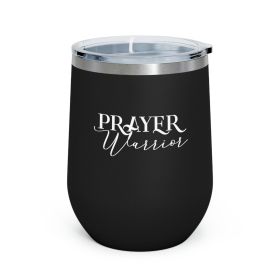 Insulated Tumbler - 12oz, Prayer Warrior Christian Inspiration