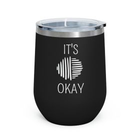 Insulated Tumbler - 12oz, Say It Soul, Its Okay, White Line Art Positive Affirmation