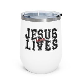 Insulated Tumbler - 12oz, Jesus Saves Lives, Christian Inspiration