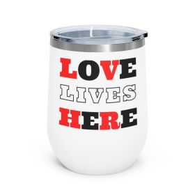 Insulated Tumbler - 12oz, Love Lives Here Christian Inspiration (Color: White)
